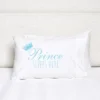 C&F Home Prince Sleeps Here Pillowcase 2 C&F Home Prince Sleeps Here Pillowcase -C&F Home Shop GUEST 7df9b5c9 3e15 43fd 98eb 204d1447bb67